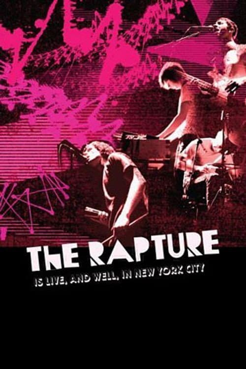 The Rapture Is Live, And Well, In New York City poster