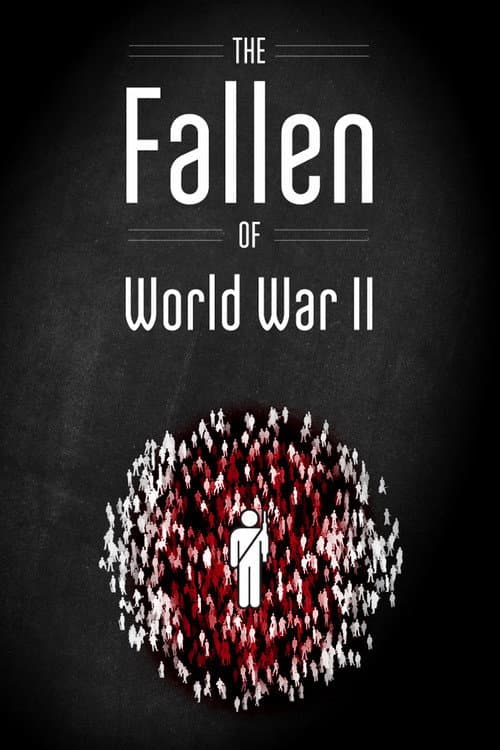 The Fallen of World War II poster