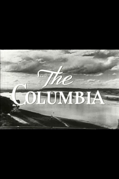 The Columbia: America's Greatest Power Stream poster