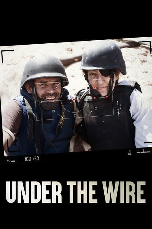 Under the Wire poster