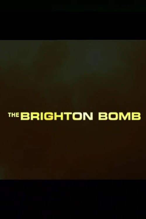 The Brighton Bomb poster