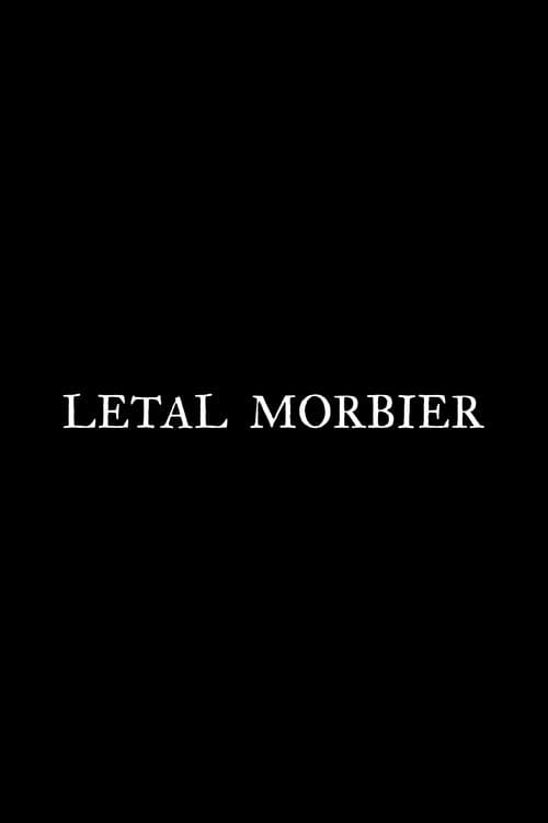 Letal Morbier poster