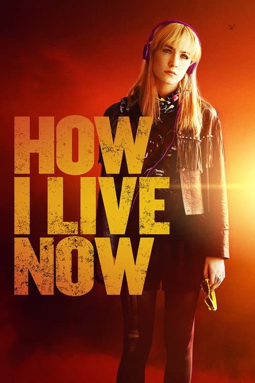 How I Live Now poster