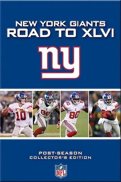New York Giants Road to XLVI poster