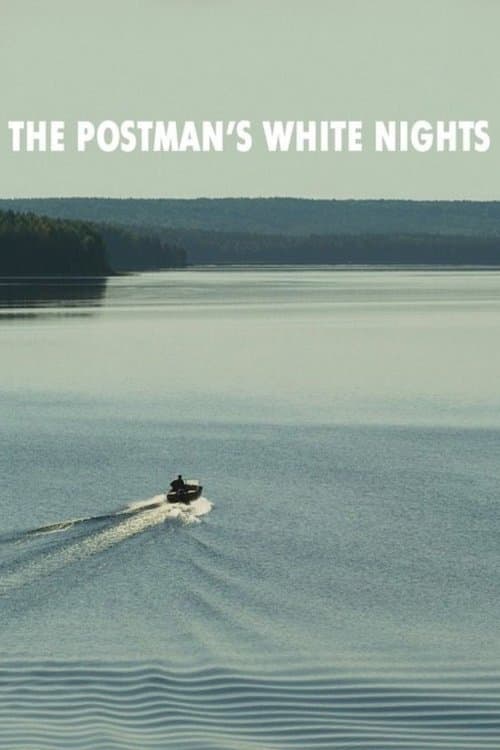 The Postman's White Nights poster