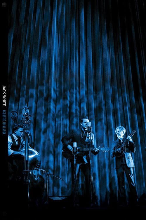 Jack White - Acoustic in Alaska poster