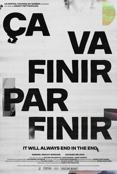 It Will Always End in the End poster