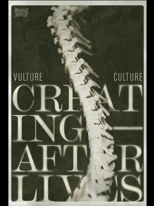 Vulture Culture: Creating Afterlives poster