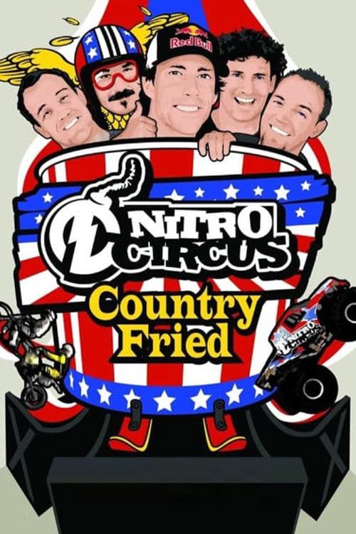 Nitro Circus 7 Country Fried poster