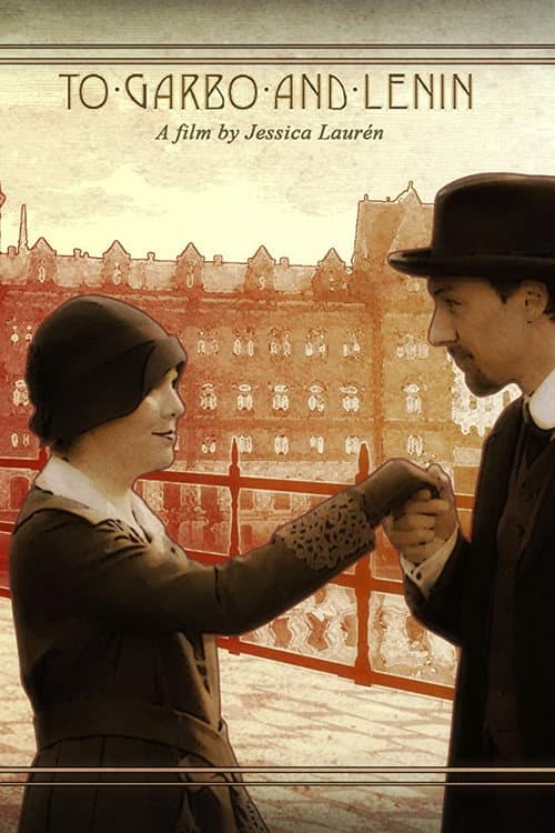 To Garbo and Lenin poster
