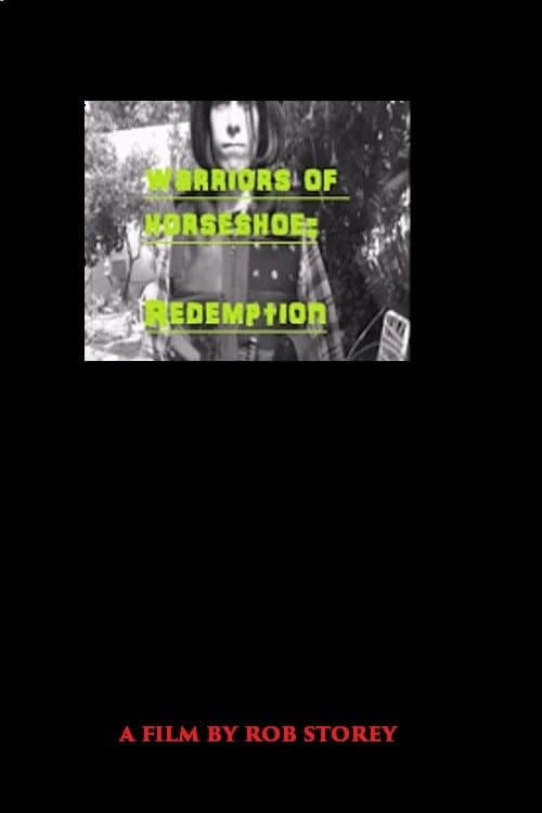 Warriors of Horseshoe 3: Redemption poster