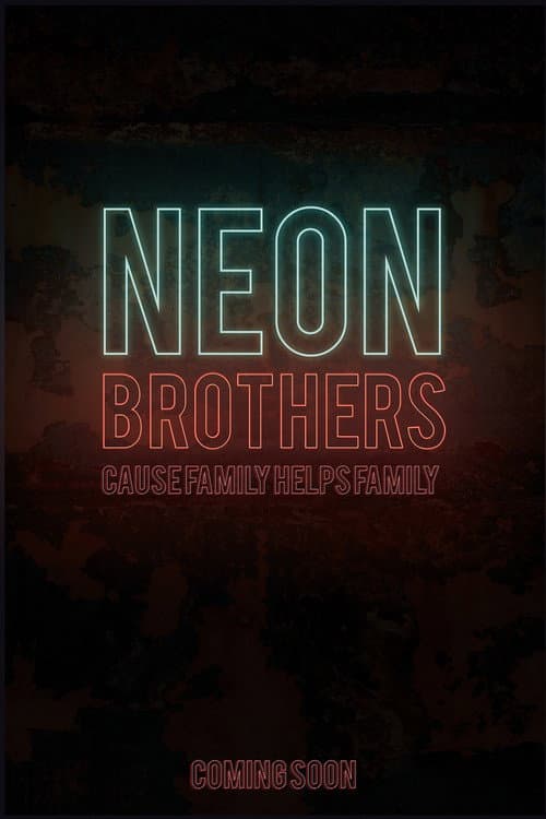 Neon Brothers poster