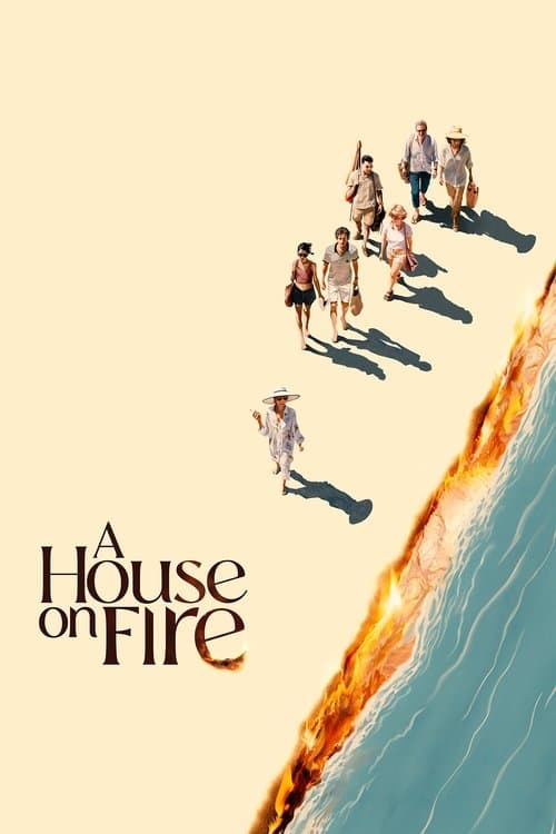 A House on Fire poster