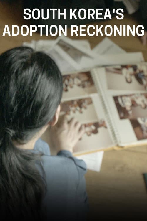 South Korea’s Adoption Reckoning poster