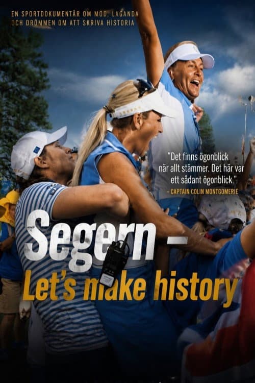Segern – Let´s make history poster