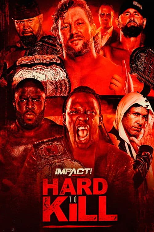 IMPACT Wrestling: Hard to Kill 2021 poster