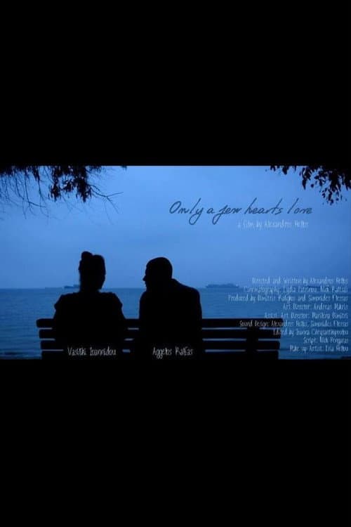 Only A Few Hearts Love poster