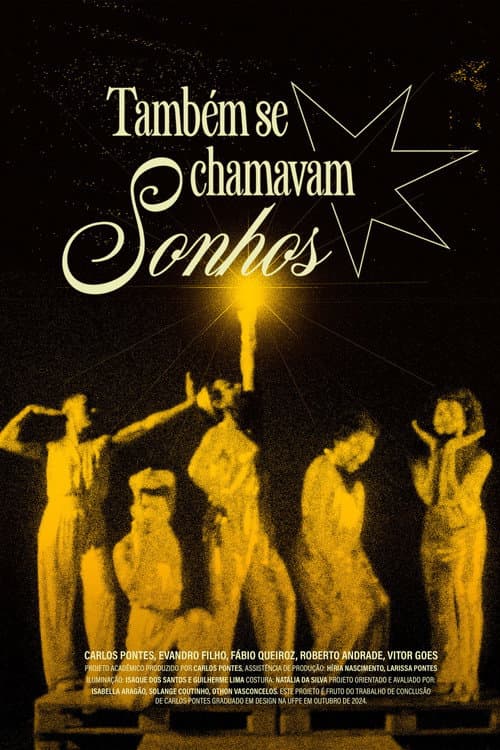 Também se chamavam Sonhos poster