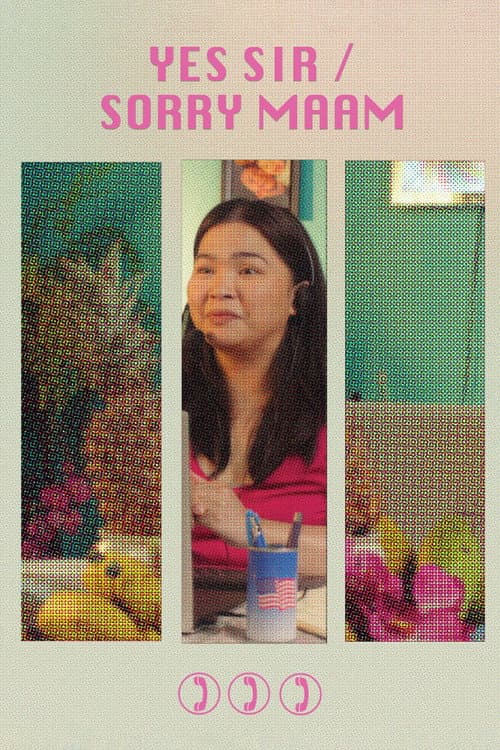 Yes Sir, Sorry Ma'am poster