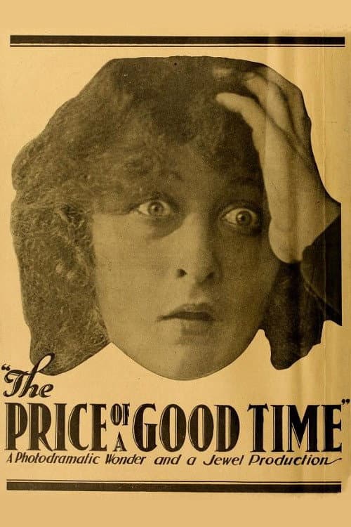 The Price of a Good Time poster