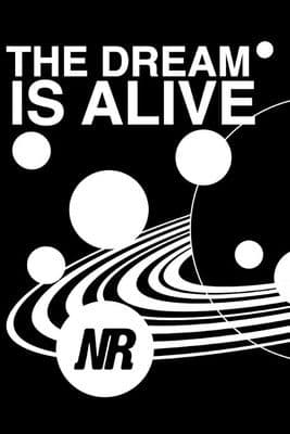 The Dream is Alive poster