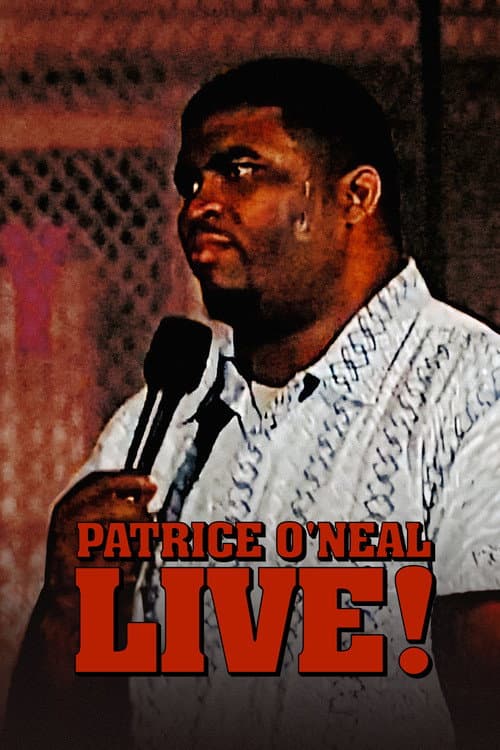 Patrice O'Neal: Live! poster