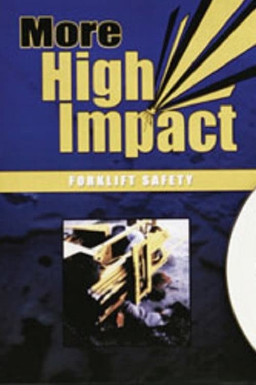 More High Impact Forklift Safety poster
