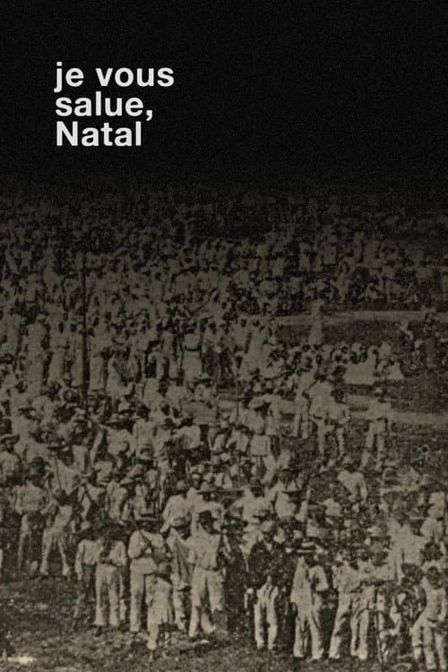 Je Vous Salue, Natal poster