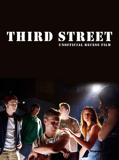 Recess: Third Street poster