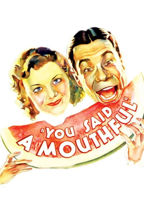You Said a Mouthful poster