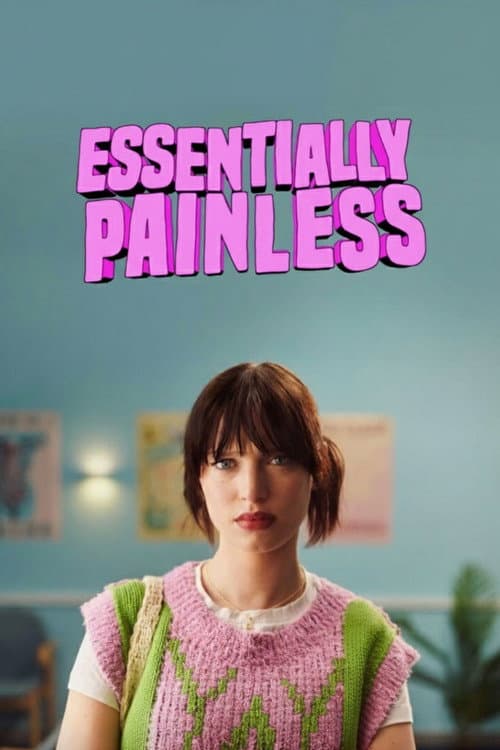 Essentially Painless poster