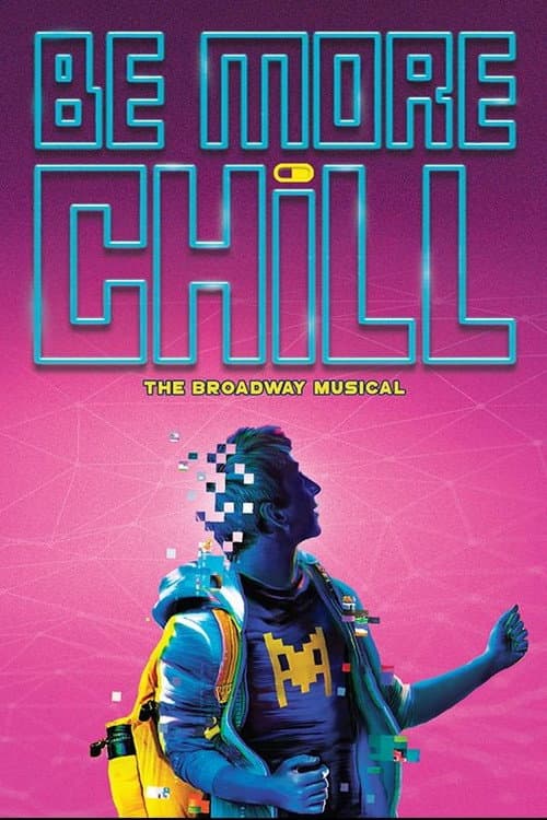 Be More Chill Broadway poster