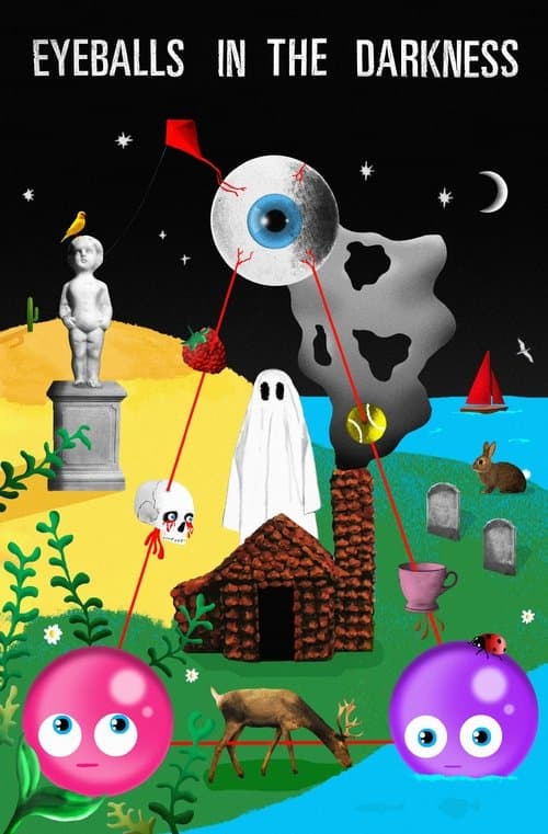 Eyeballs in the Darkness poster