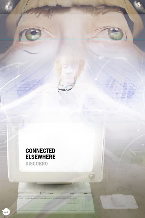 CONNECTED ELSEWHERE poster