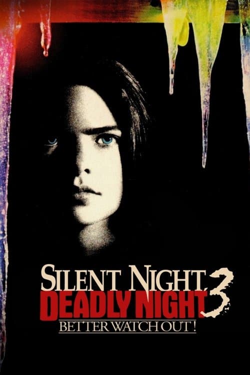 Silent Night, Deadly Night III: Better Watch Out! poster