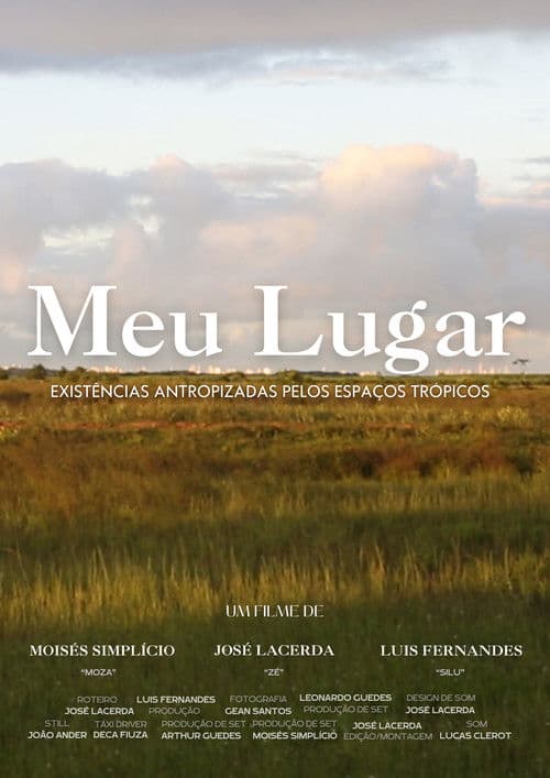 Meu Lugar - Existências Antropizadas Pelos Espaços Trópicos poster