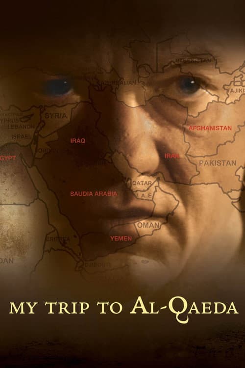 My Trip to Al-Qaeda poster