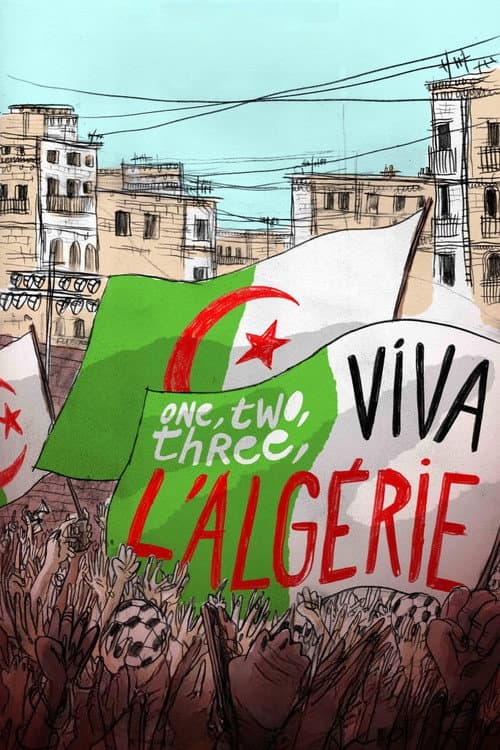 One, Two, Three – Viva l’Algérie ! poster