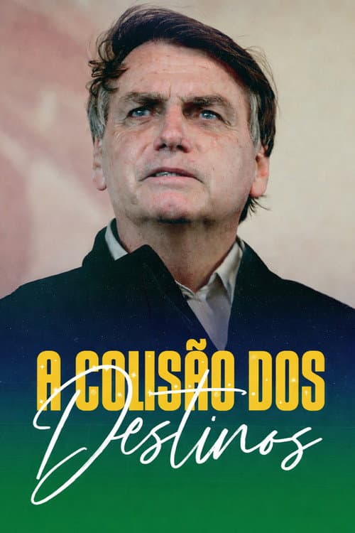 A Colisão dos Destinos poster