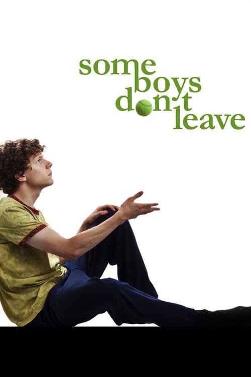 Some Boys Don't Leave poster