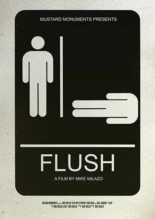 Flush poster