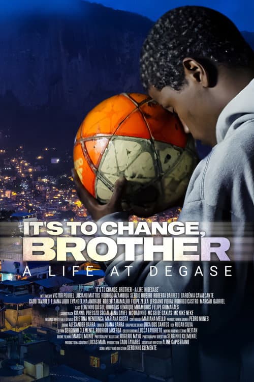 É Pra Mudar, Muleke - Uma Vida no DEGASE poster