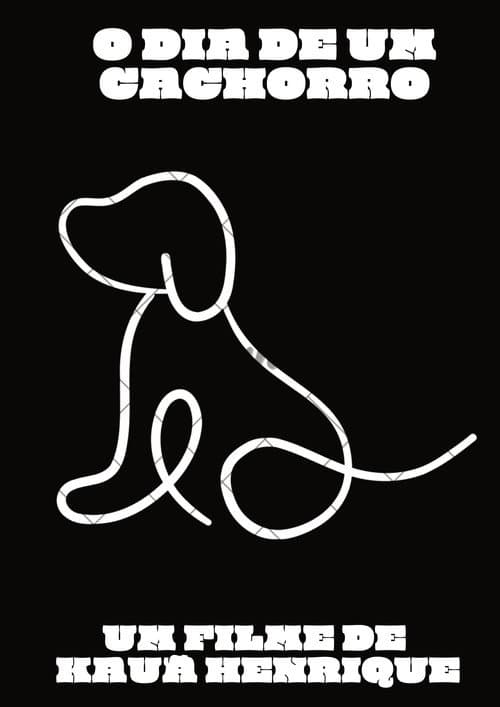 O Dia de Um Cachorro poster