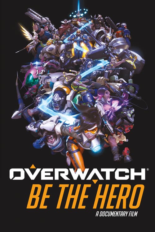 Overwatch: Be the Hero poster
