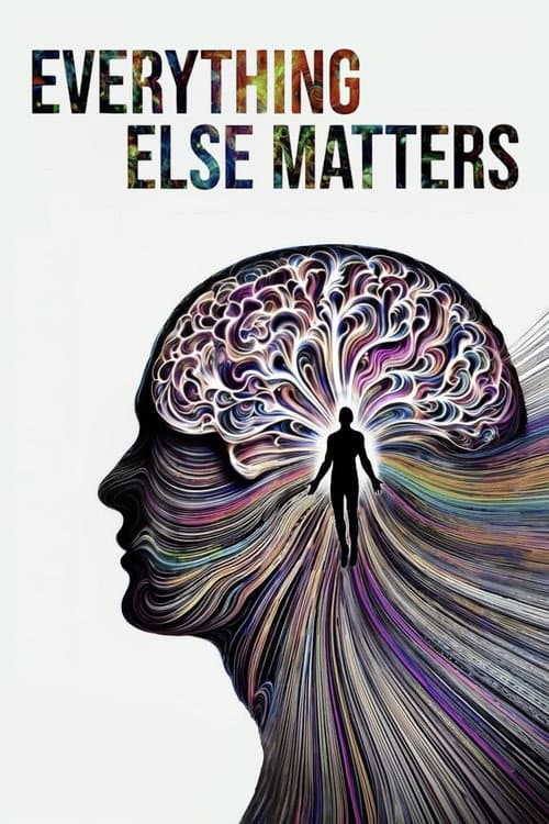 Everything Else Matters poster