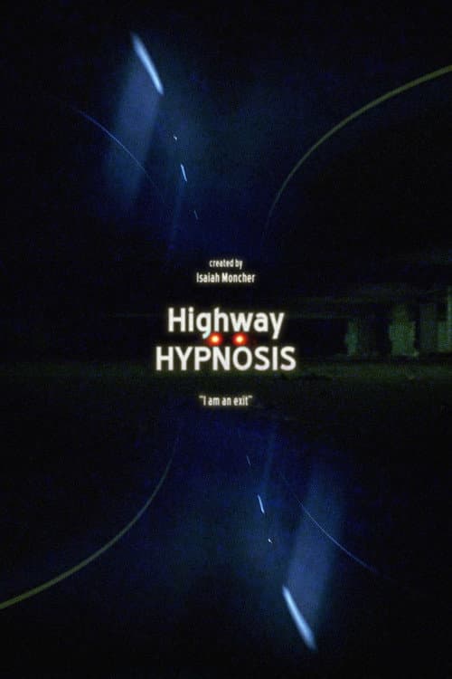 Highway Hypnosis poster