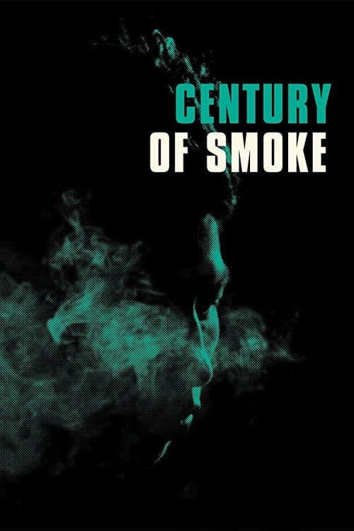 Century of Smoke poster