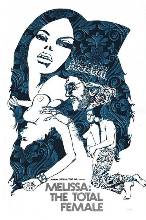 Melissa: The Total Female poster