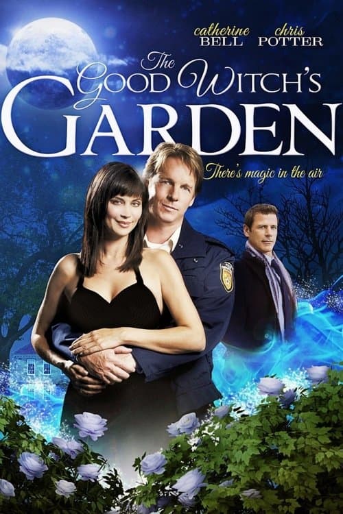 The Good Witch's Garden poster