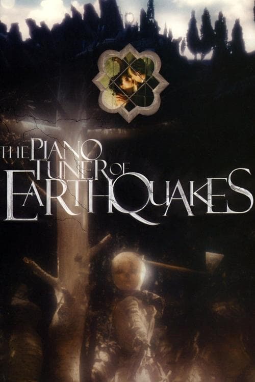 The Piano Tuner of Earthquakes poster